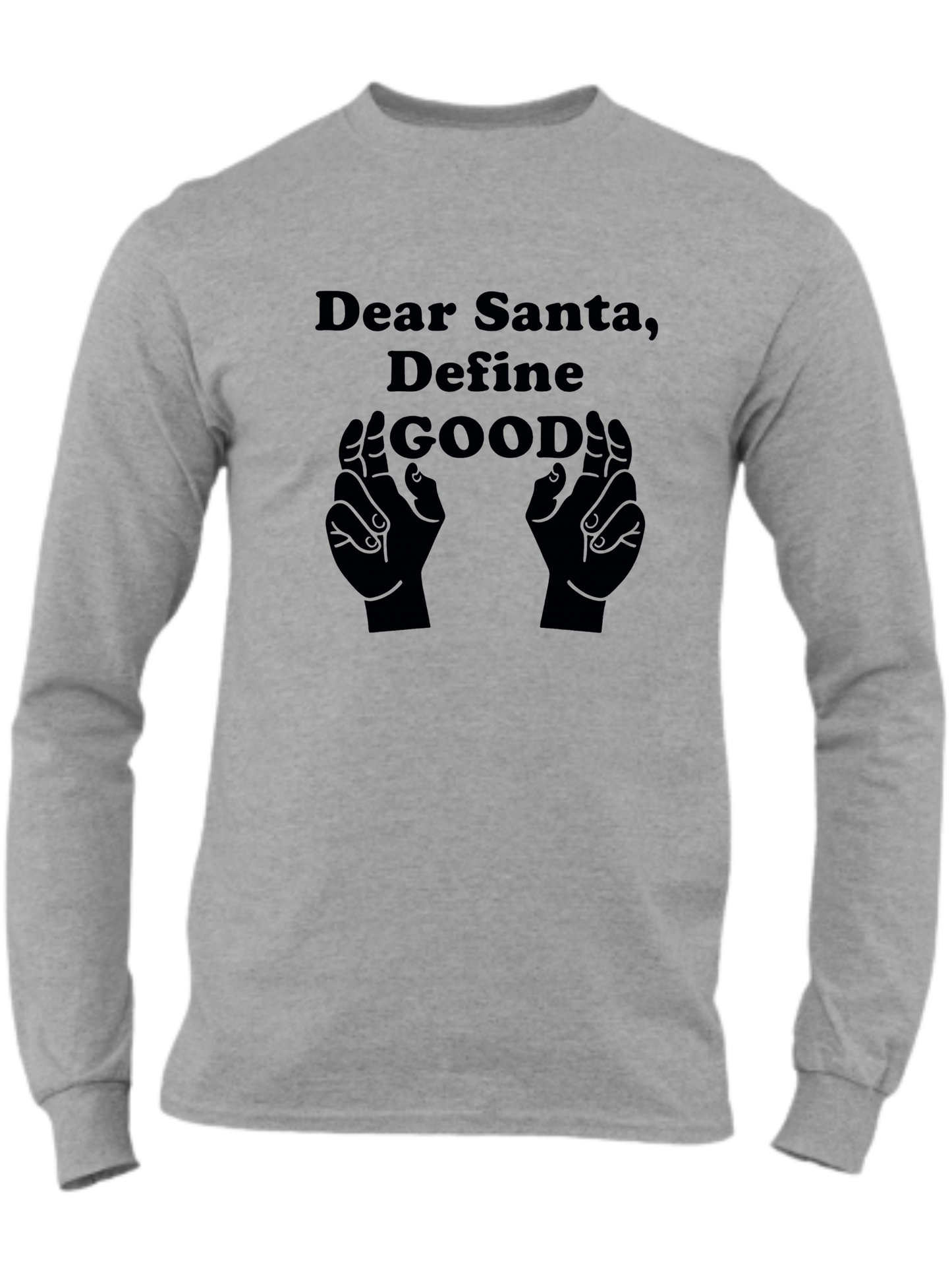 Dear Santa, Define Good