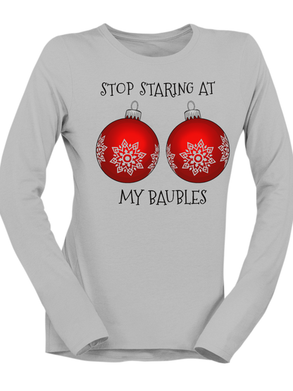 Stop Staring At My Baubles