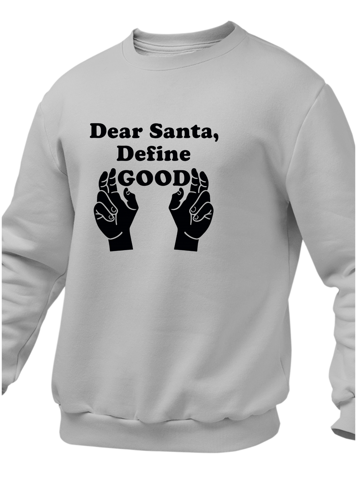 Dear Santa, Define Good