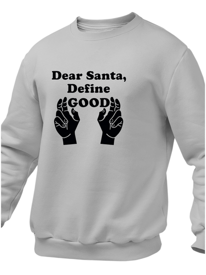 Dear Santa, Define Good
