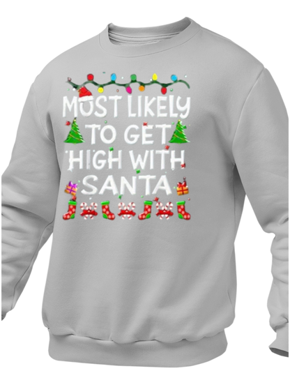 Most Likely To Get High With Santa