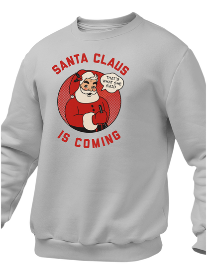 Santa Claus Is Coming