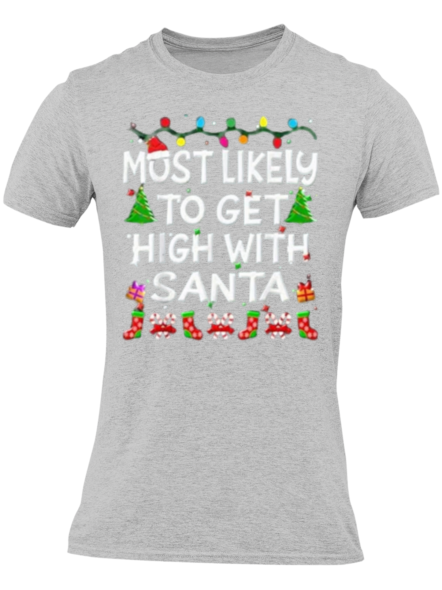 Most Likely To Get High With Santa