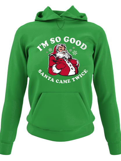 So Good Santa Came Twice