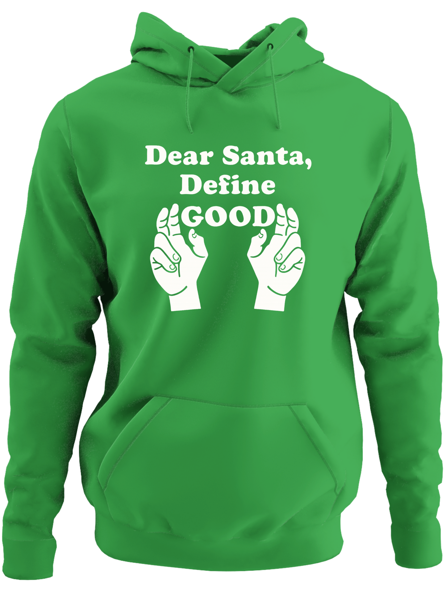 Dear Santa, Define Good