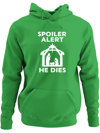 Spoiler Alert He Dies