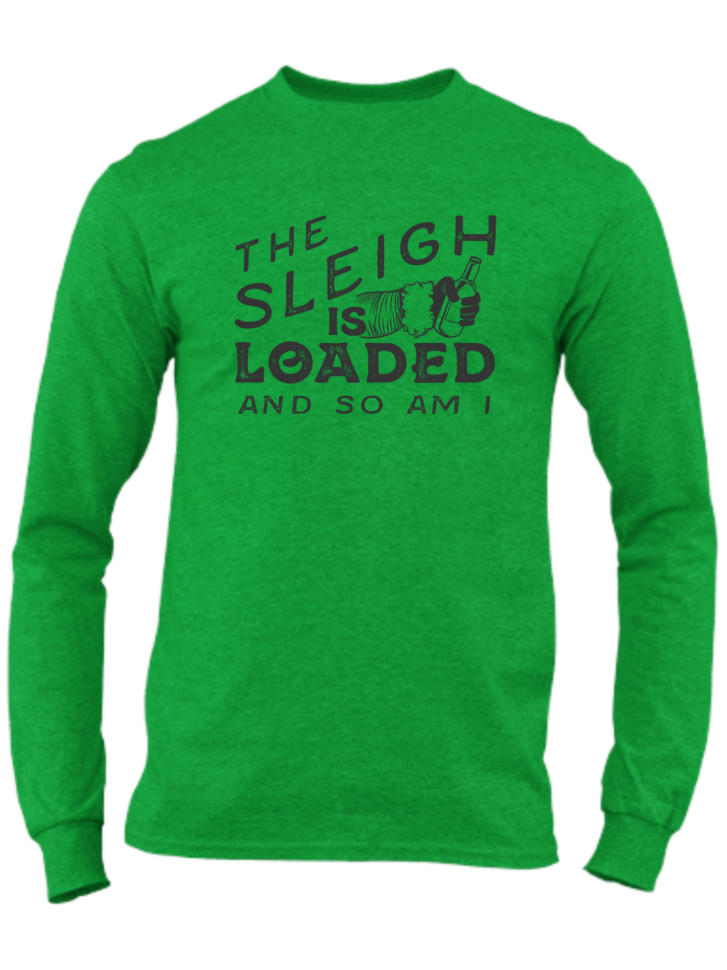 The Sleigh Is Loaded And So Am I