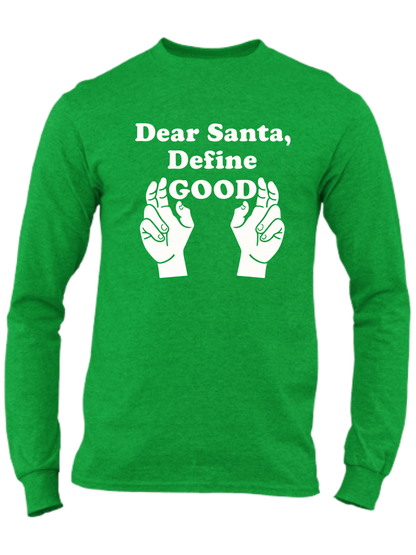 Dear Santa, Define Good