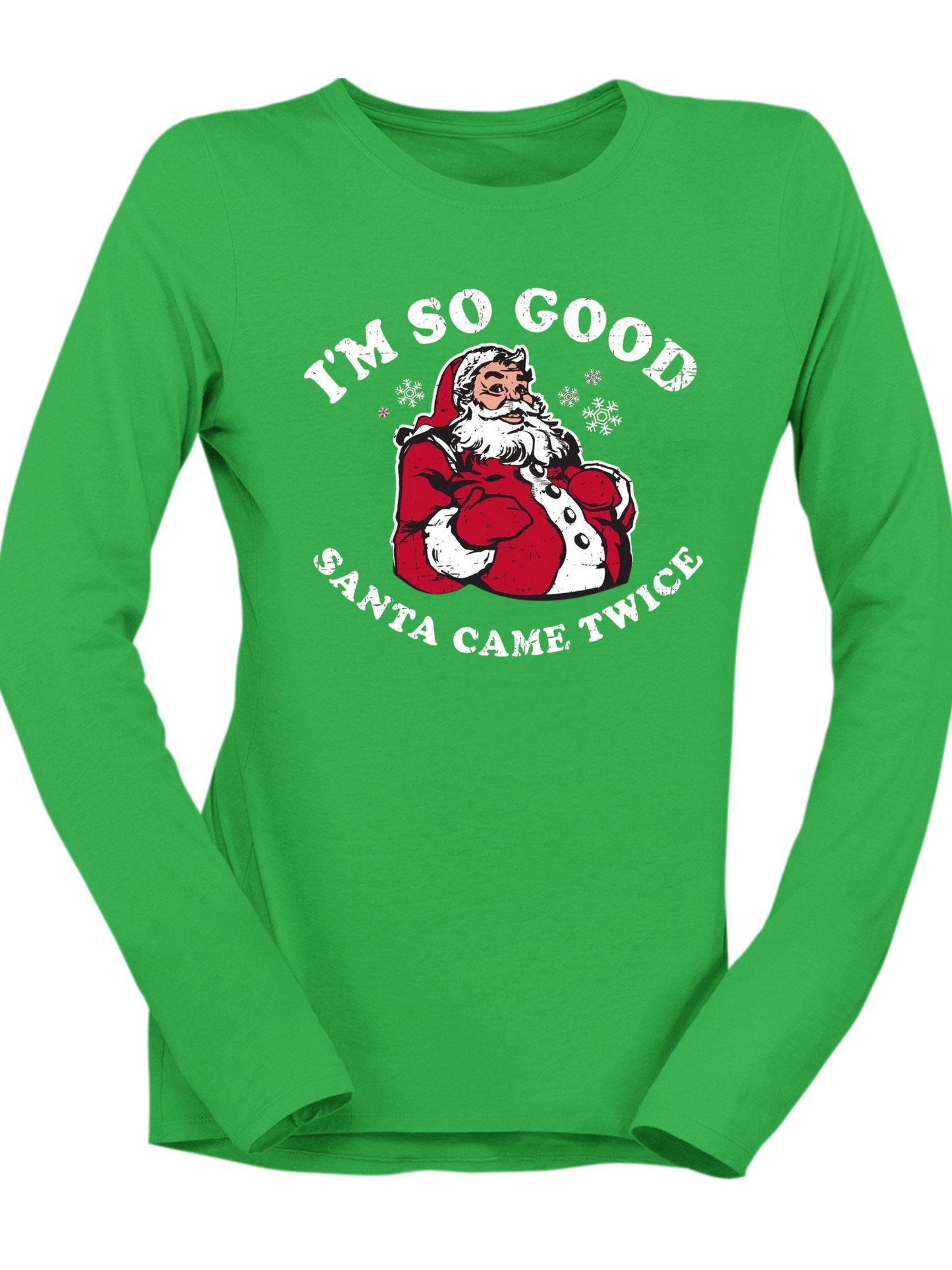 So Good Santa Came Twice