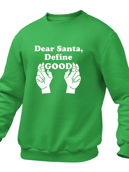 Dear Santa, Define Good