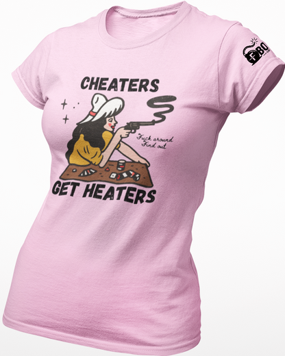 Cheaters Get Heater