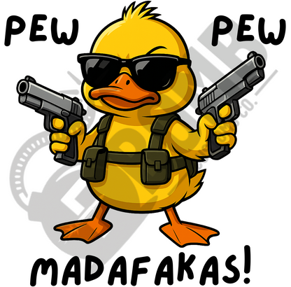 Pew Pew Madafakas!