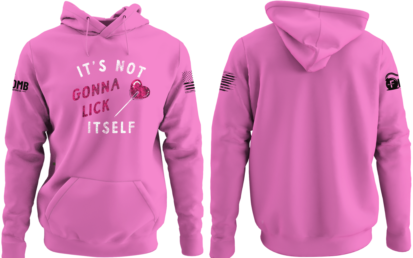 It's Not Gonna Lick Itself