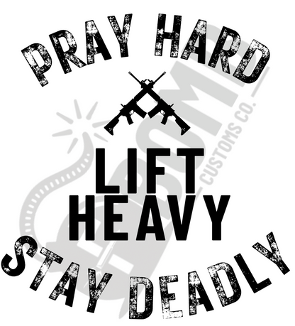 Stay Deadly