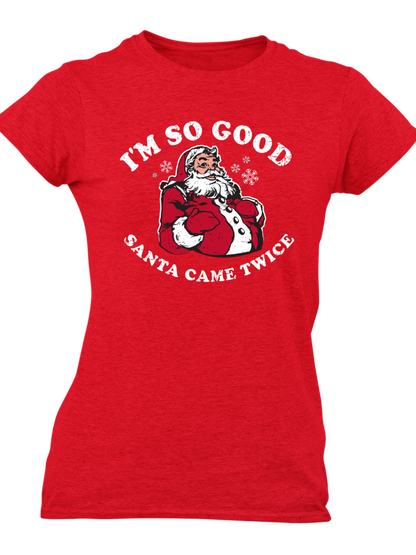 So Good Santa Came Twice