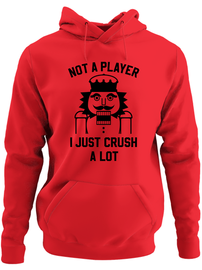 Not A Player - I Just Crush A Lot