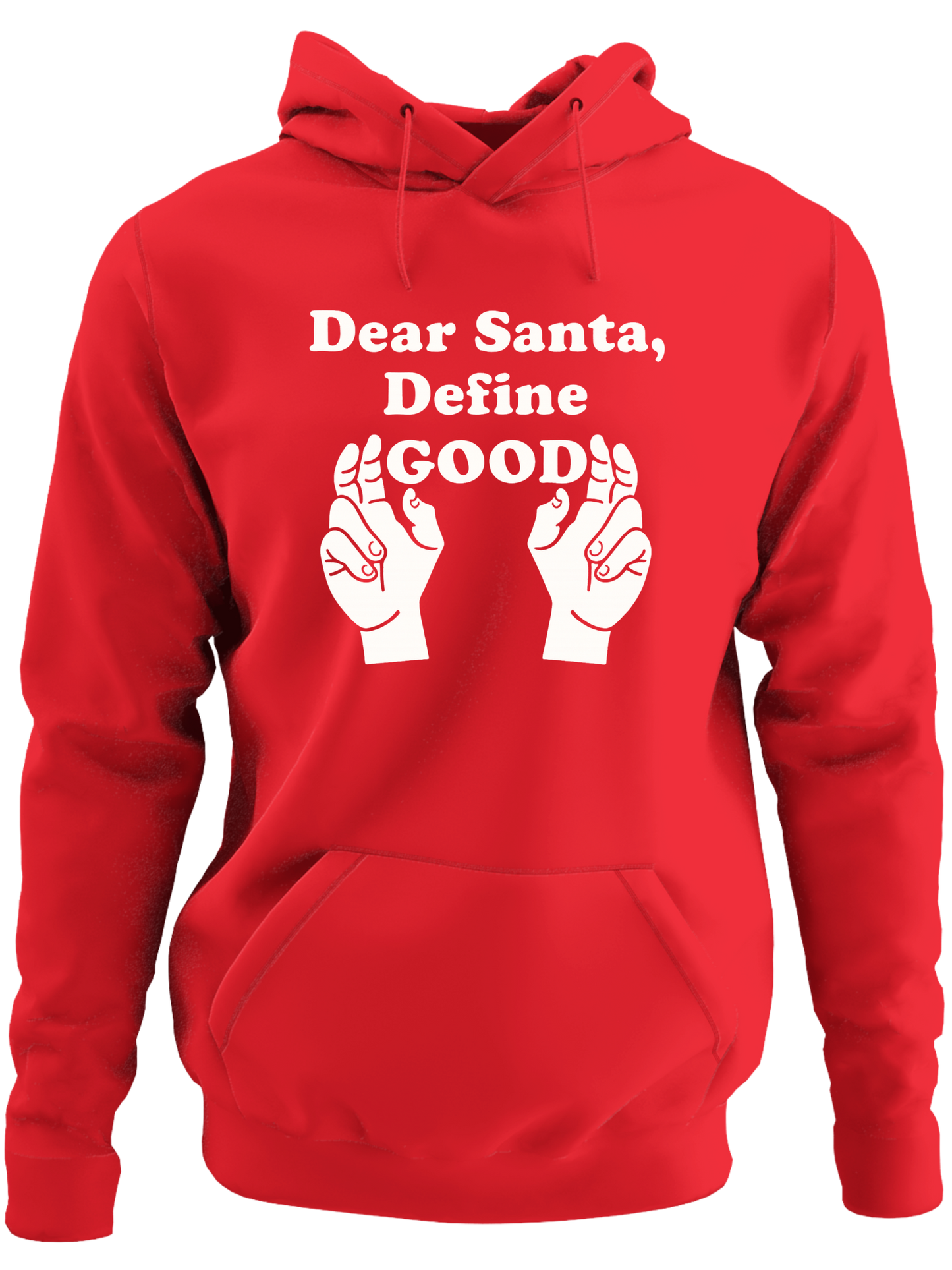 Dear Santa, Define Good