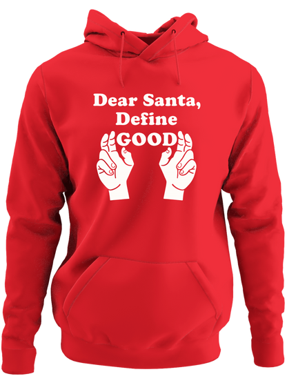 Dear Santa, Define Good