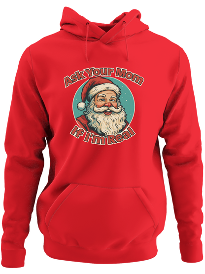 Ask Your Mom If I'm Real