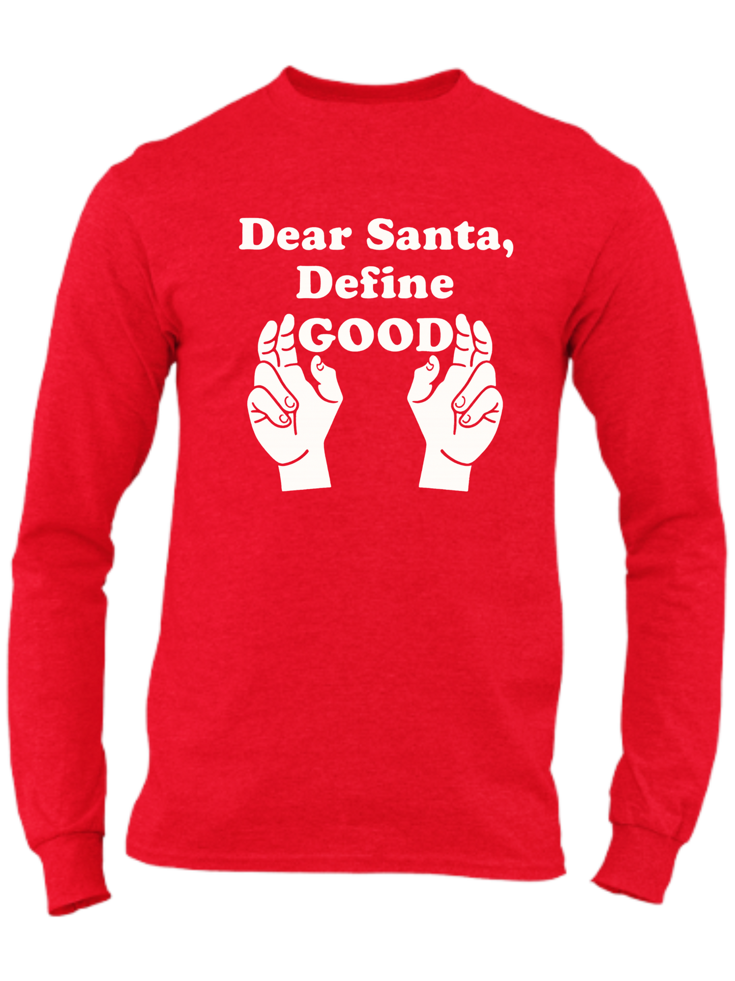 Dear Santa, Define Good
