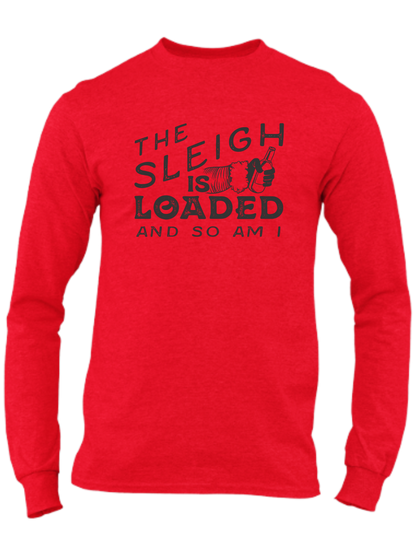 The Sleigh Is Loaded And So Am I