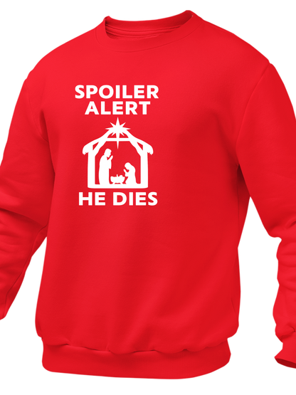 Spoiler Alert He Dies