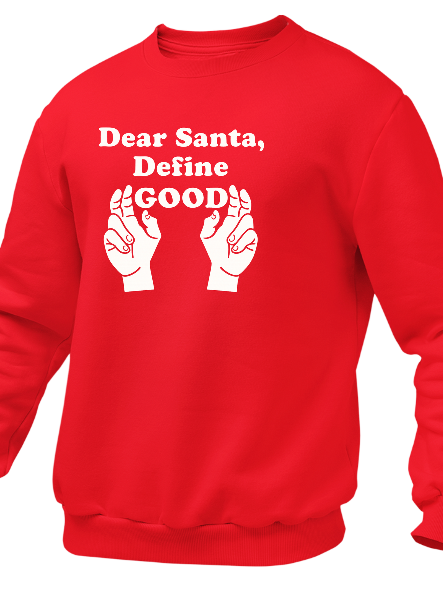 Dear Santa, Define Good
