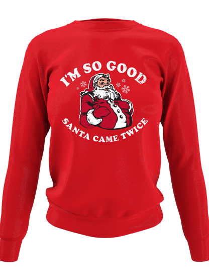 So Good Santa Came Twice