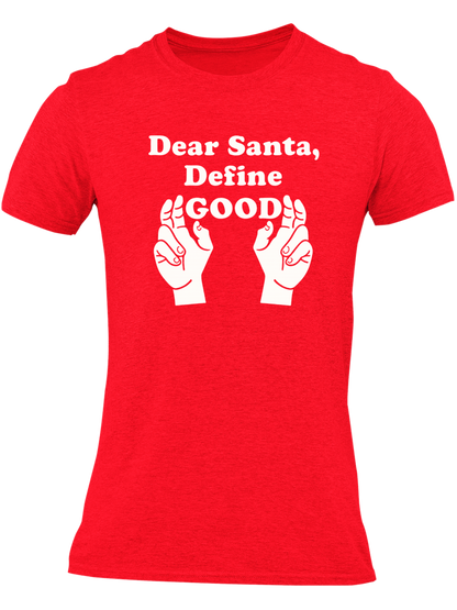 Dear Santa, Define Good