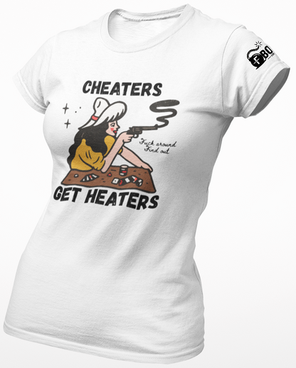 Cheaters Get Heater