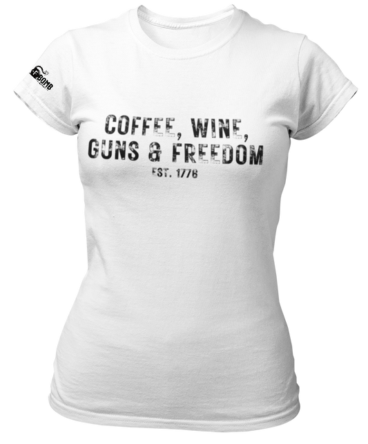 Coffee, Wine, Guns, & Freedom