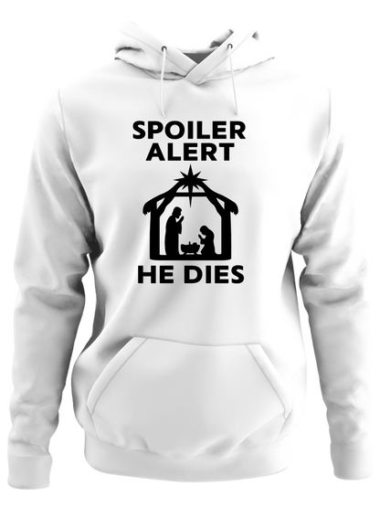 Spoiler Alert He Dies
