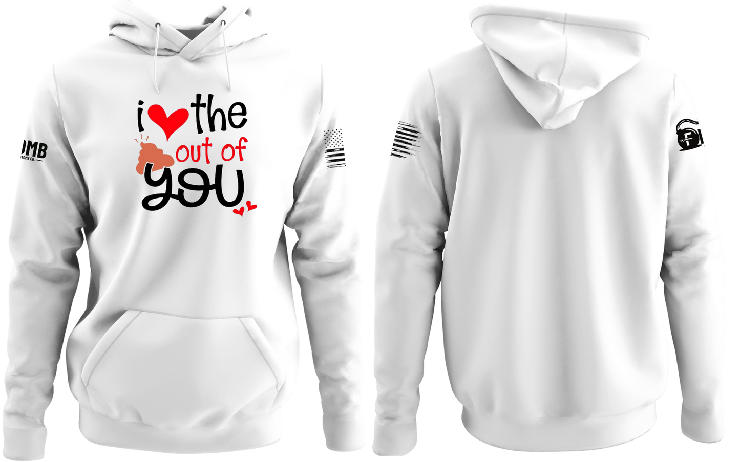 I Love The 💩 Out of You
