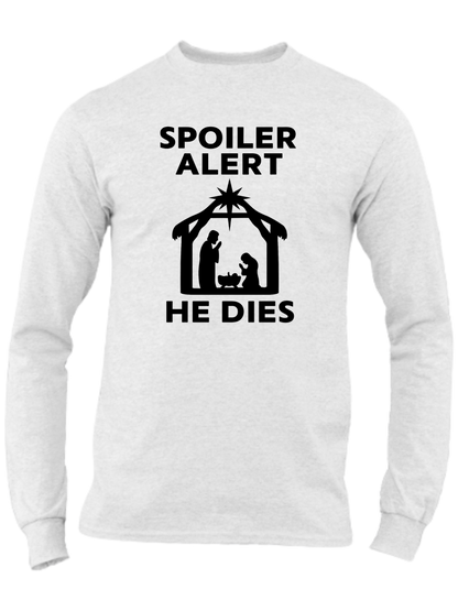 Spoiler Alert He Dies