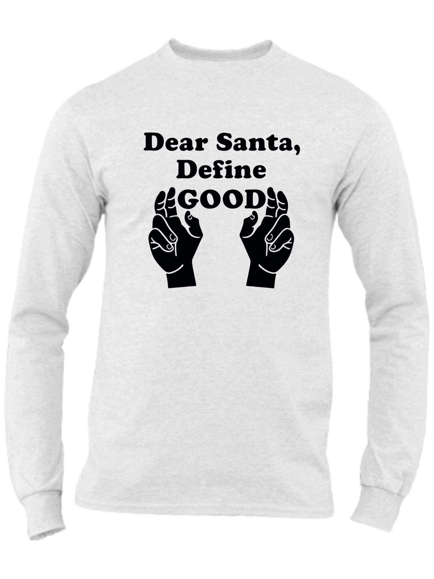 Dear Santa, Define Good