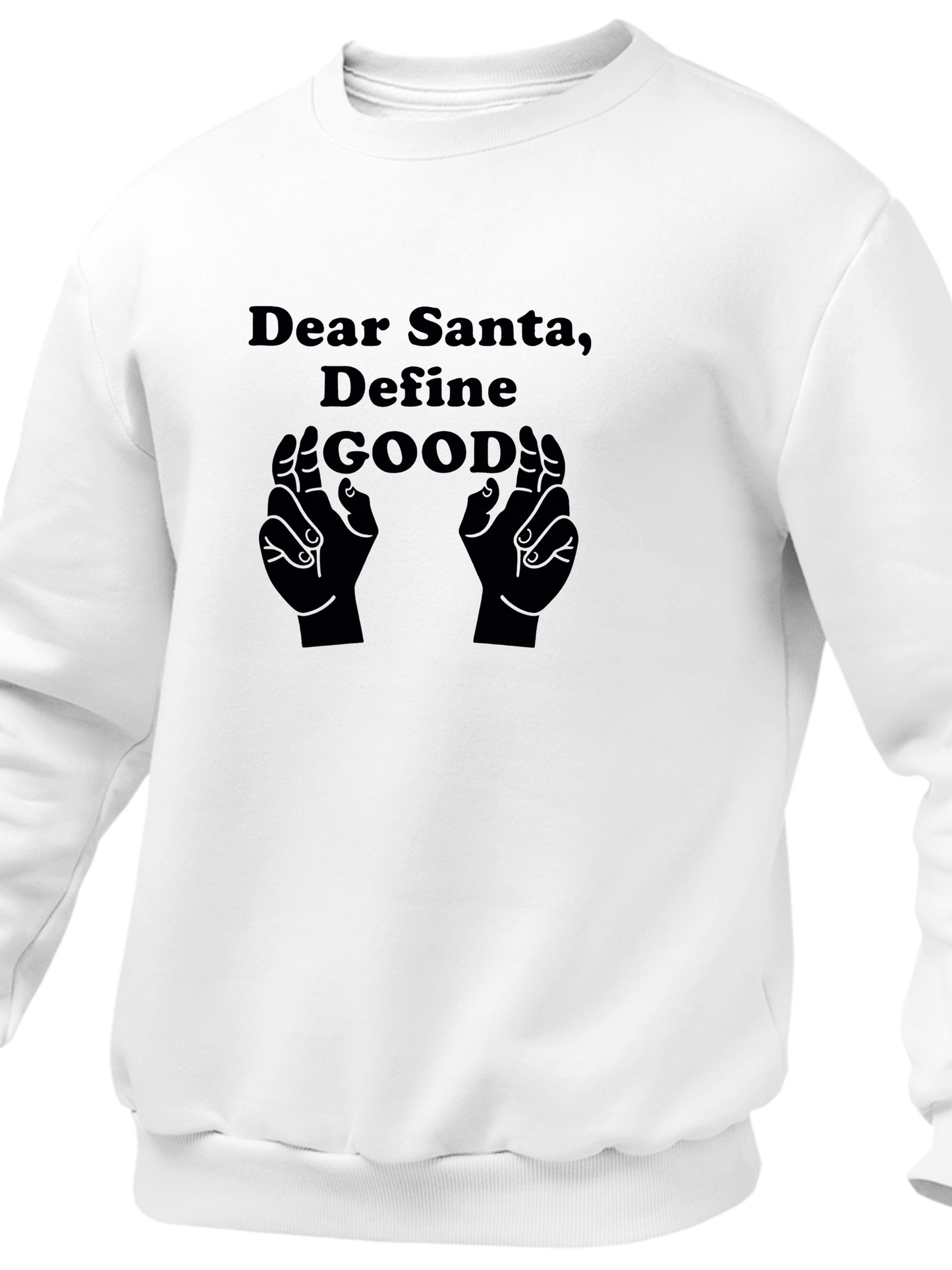 Dear Santa, Define Good