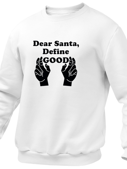 Dear Santa, Define Good