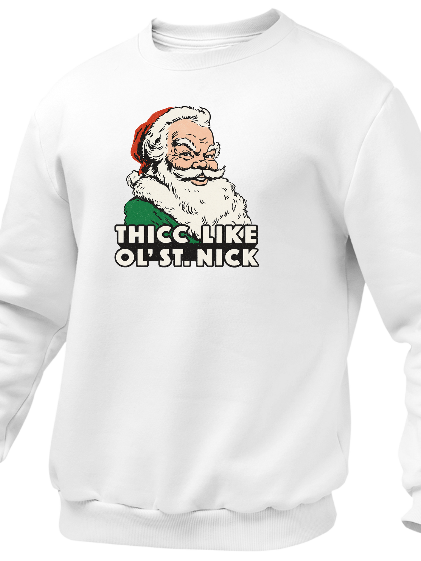 Thicc Like Ol' St. Nick