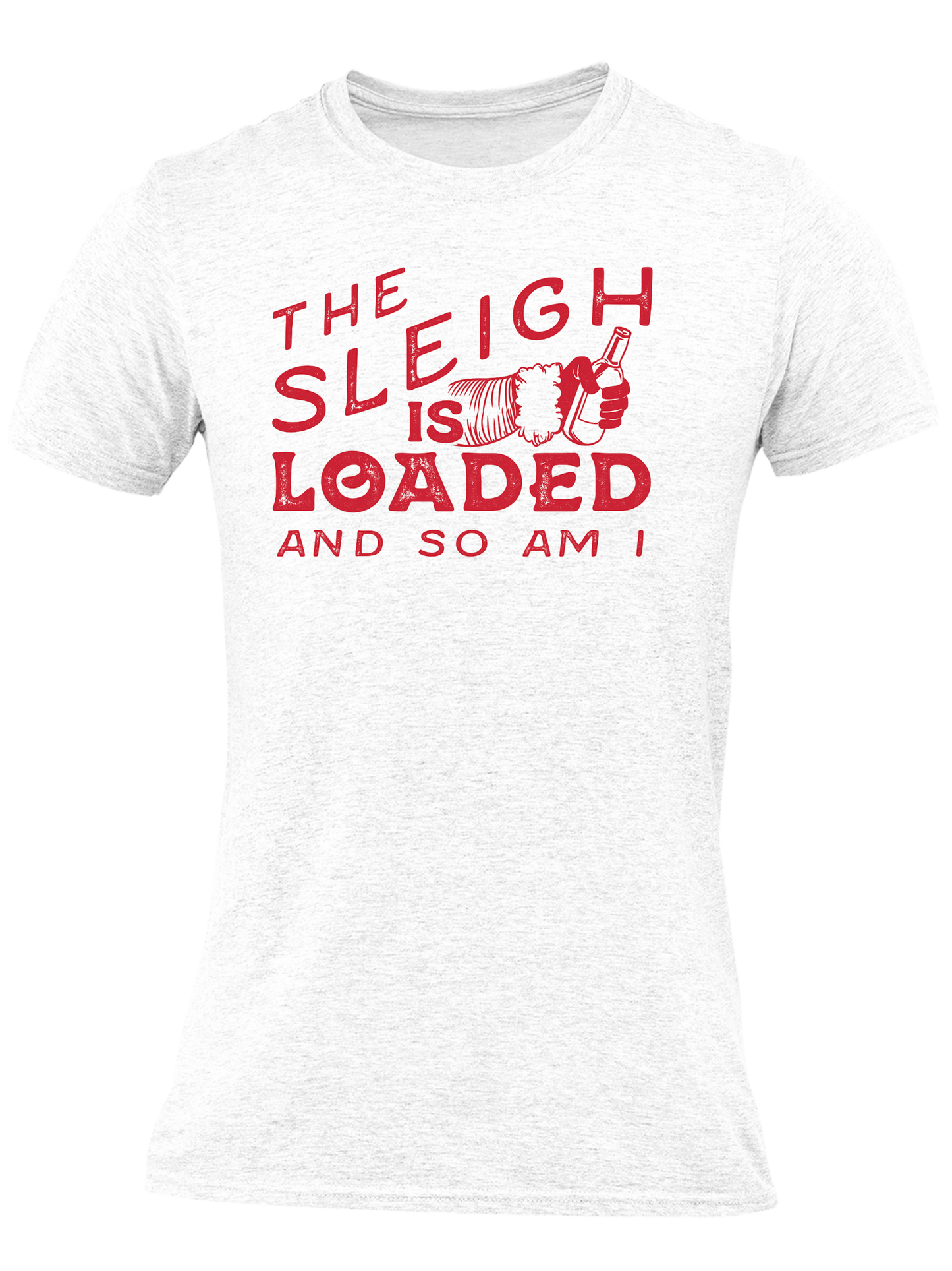 The Sleigh Is Loaded And So Am I