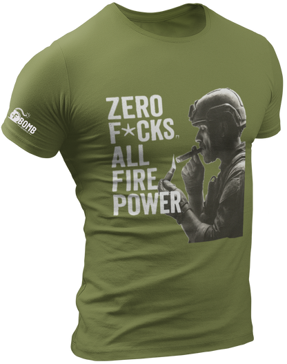 Zero F*cks All Fire Power