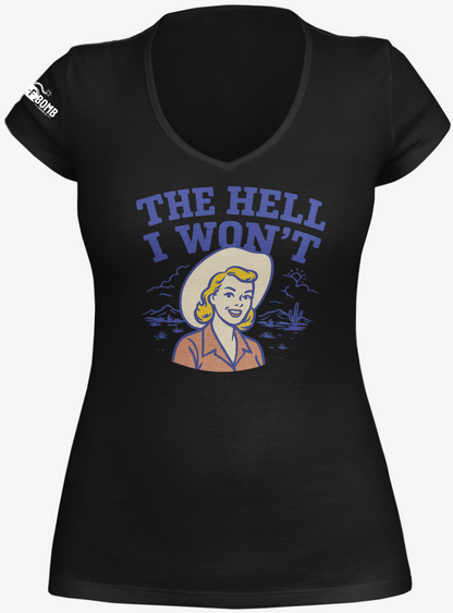 The Hell I Won't