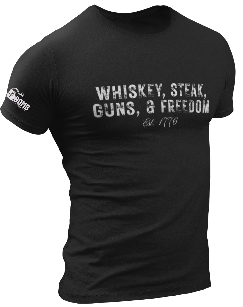 Whiskey, Steak, Guns, & Freedom