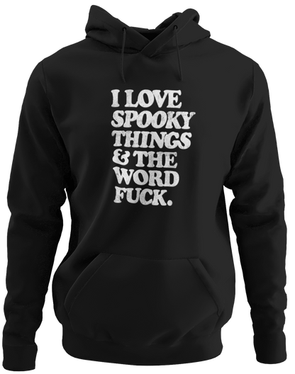 Spooky Things & The Word F*ck