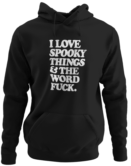 Spooky Things & The Word F*ck