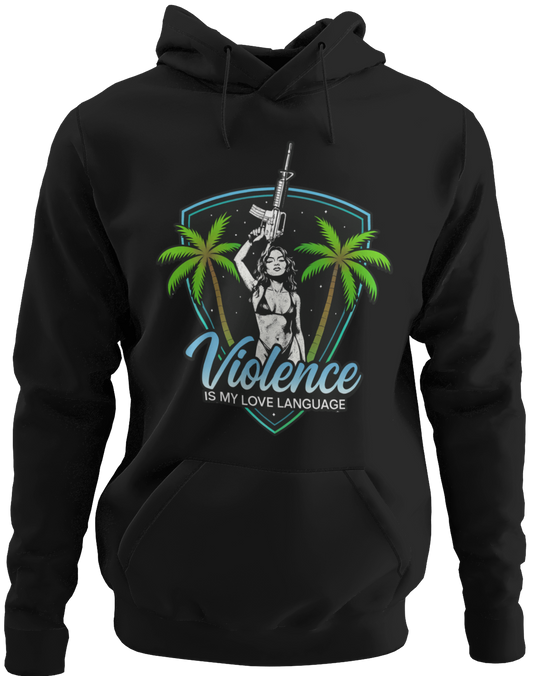 Violence Is My Love Language