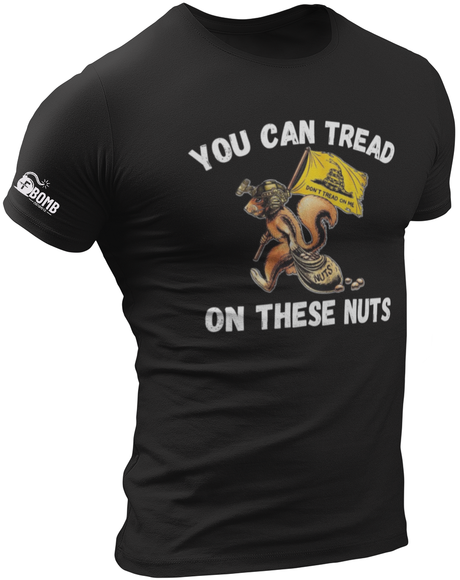 Tread on These Nuts