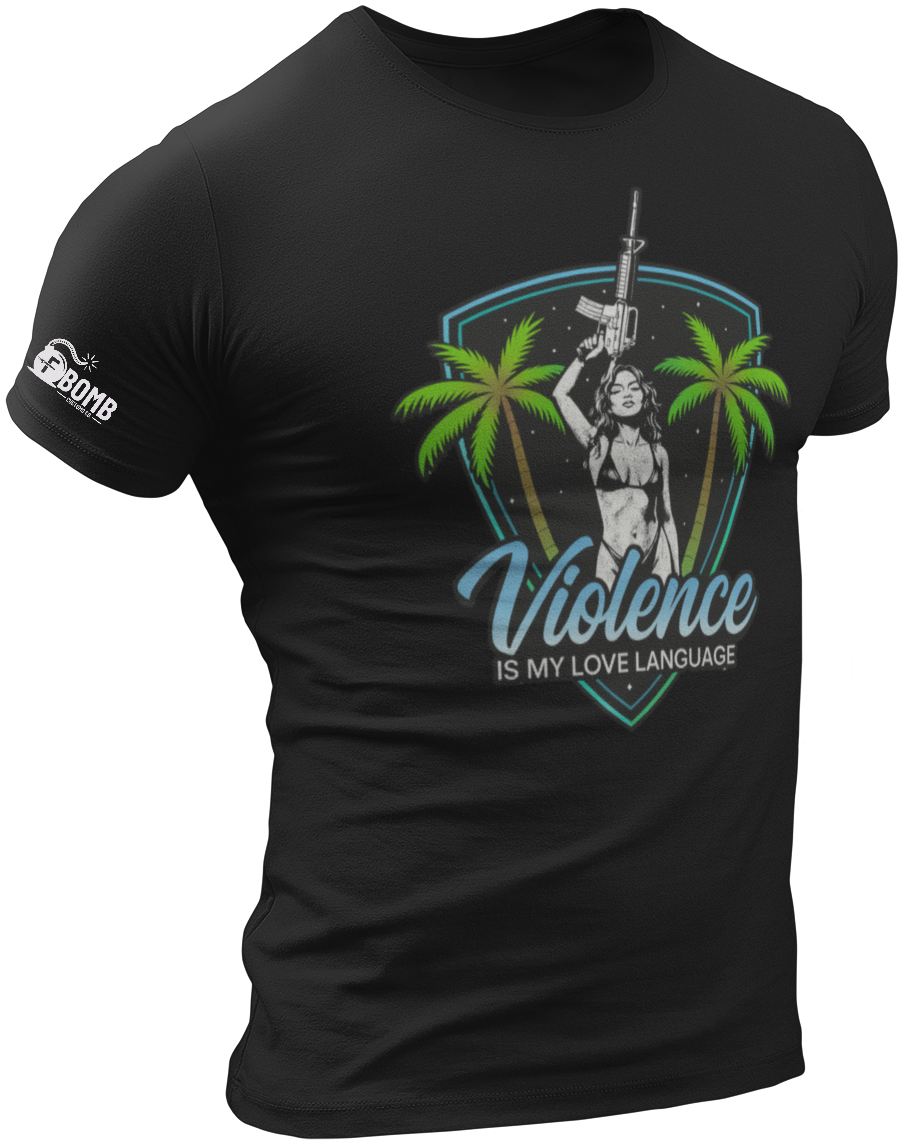 Violence Is My Love Language