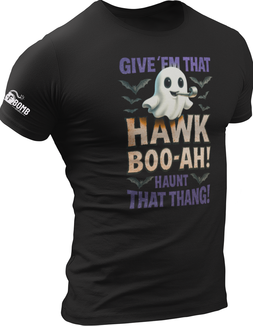 Give 'Em That Hawk Boo-ah