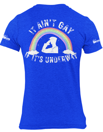 It Ain't Gay Underway