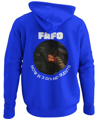 FAFO: Full Send